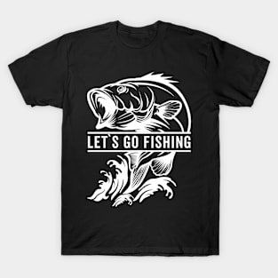 Angler Fishing Fisherman Saying Quote T-Shirt